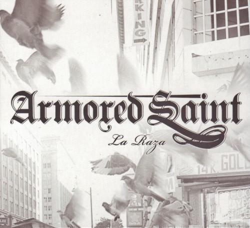 Armored Saint - La Raza